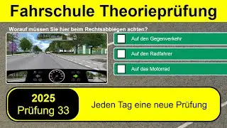 🚘 Führerschein Theorieprüfung Klasse B 🚗 2025 - Prüfung 33 🎓📚