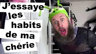 J'ESSAYE LES HABITS DE MA CHÉRIE  👗 🤦‍♂️ (ep 55)