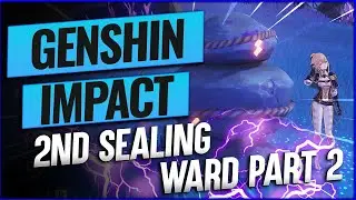 How to seal the Warding Stones in Genshin Impact at Second Location | Seal Warding Stones Guide