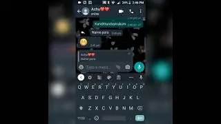 Whatsapp chat malayalam 😍😍cute proposal😍😍🤗🤗 Climax kannathe povalle😍😍😍