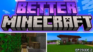 INTO THE MINESHAFT! | BETTER MINECRAFT MODPACK