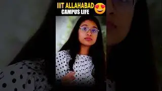 😍 IIIT Allahabad Beautiful Campus Life 💖 Best Motivation for JEE Aspirants😍✨ IIT Bombay #shorts