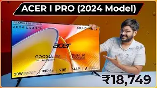 Acer I Pro Series 43-Inch 4K TV [2024] | With Android 14 Google TV & 30 Watt Speakers  📺⚡