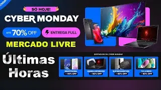 Últimas Horas da Cyber Monday no Mercado Livre! Promos e Cupons em Smartphones, Games, Notebooks