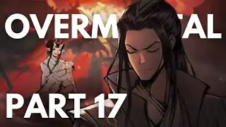OVERMORTAL GAMEPLAY PART 17