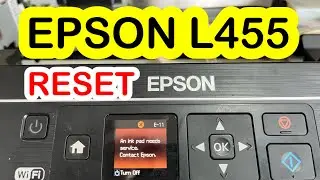 How to Reset EPSON L455 Service Required