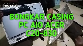 MELEPAS CASING PC AIO ACER C20 | UPGRADE RAM DAN SSD