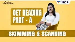 OET Reading Part - A Skimming & Scanning A-Z Details | OET Reading Malayalam Explanation