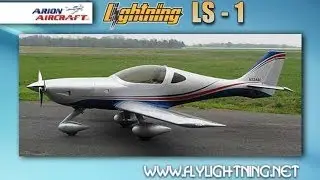 Arion Lightning LS-1 aircraft video review by Dan Johnson.