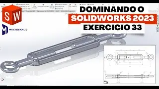 APRENDA SOLIDWORKS EM 2023 | EXERCICIO 33