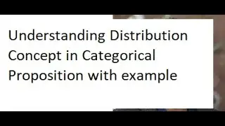 Understanding Distribution in Categorical Proposition