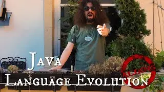 Java Language Evolution - Head Crashing Informatics 17 | Advanced Java