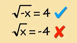 How to solve sqrt(-x)=4 & sqrt(x)=-4