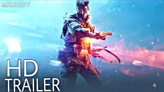 BATTLEFIELD 5 Official Gameplay Trailer HD 2018
