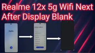 Realme 12x 5g Blank Display Solution || Realme 12x Wifi After Blank Display