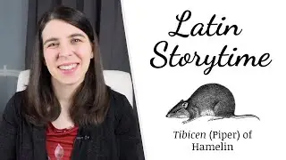 The Piper of Hamelin | Latin Storytime
