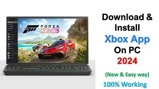 Xbox || How to Download and Install Xbox for PC (Full Set up)