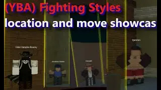 Your Bizarre Adventure(YBA) Fighting Styles location and move showcase