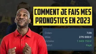 Comment je fais mes pronostics en 2023