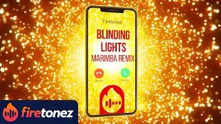 Blinding Lights (Marimba Remix) Ringtone
