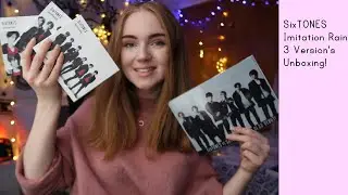 SixTONES Imitation Rain Album Unboxing!