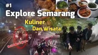 Ibu - ibu Nabrak | Explore Semarang dan berburu kuliner Simpang Lima Semarang | VLOG SEMARANG #1