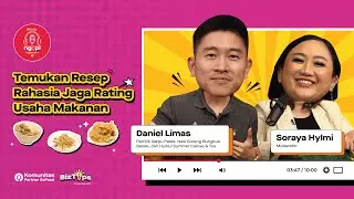 [4/5] Cara Dapatkan Rating Tinggi dari Pelanggan | Podcast NGOPI "Ngobrol Pintar" Bersama GoFood