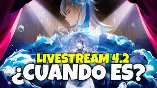 Esta es la nueva FECHA para el LIVESTREAM 4.2 ► Genshin Impact