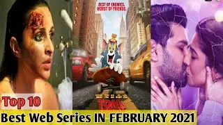 Top 10 Hindi Web Series Release In February 2021 | Best Web Series In February 2021 Tube Talks