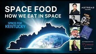 Space for Kentucky - Space Food