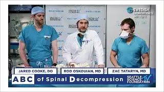 The ABC's of Spinal Decompression - Rod J. Oskouian, Jr.