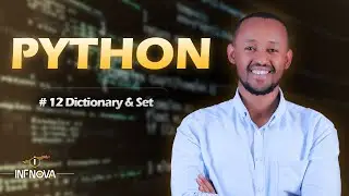 #12 Lesson 5 Python Dictionary and set (collection data type)