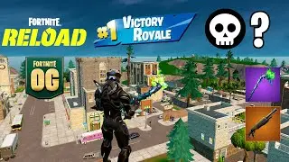 OG Fortnite Reload | High Kill Gameplay