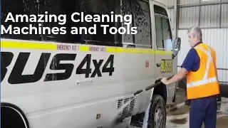 Amazing Cleaning Machines and Tools