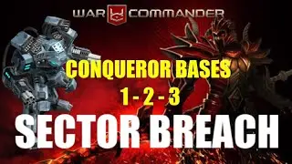 War Commander Sector Breach Conqueror Bases 1-2-3 Free Repair On Map .