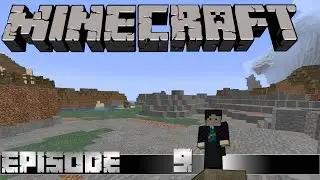 Let's Play - Minecraft E09 - A little bit of Diggy Diggy