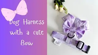 Sewing a custom order dog harness with the cute bow/ASMR