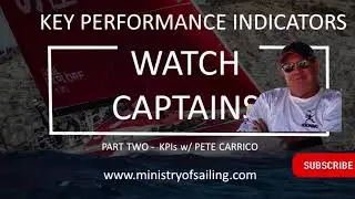 Watch Captain KPIs, Part Two - with Pete Carrico