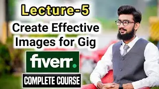 How to Create Effective Images for Fiverr Gig on Canva in 2022