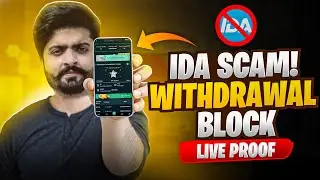 IDA App Scam Live Proof IDA Withdraw Problem Resolved Trick