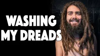 Washing My Dreadlocks