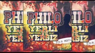 Philo - Yerli ve Yersiz