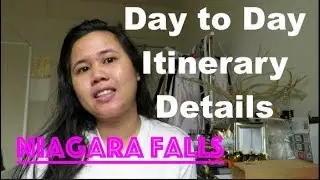 Niagara Falls Day to Day Itinerary Details