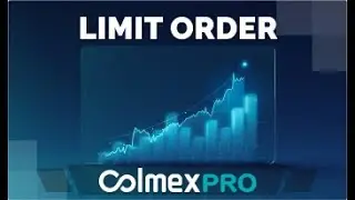 3 - Limit Order Colmex Pro 2.0