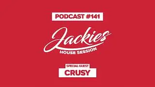 Crusy - Jackies Music House Session Podcast 