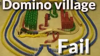 Domino Village - Fail