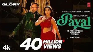 PAYAL SONG (Official Video) YO YO HONEYSINGH |NORA FATEHI |PARADOX |GLORY|BHUSHAN KUMAR @tseries