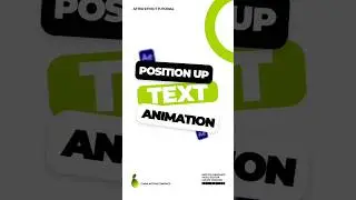 POSITION UP TEXT ANIMATION _    #shorts #motiongraphics #aftereffectstutorials #youtubeshorts