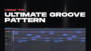The ULTIMATE Techno Groove Pattern