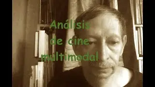Análisis Cinematográfico Multimodal